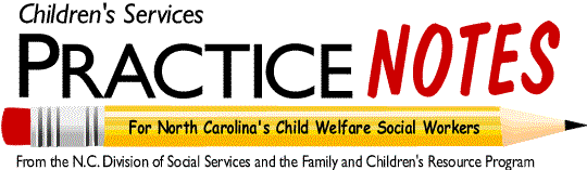 Children's Services Practice Notes